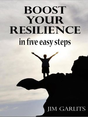 cover image of Boost Your Resilience in Five Easy Steps